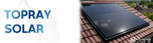 پنل خورشیدی Topray | پنل خورشیدی تاپ ری
